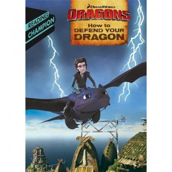 How to Defend Your Dragon by Dreamworks