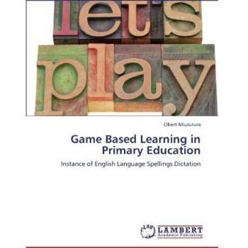 Game Based Learning in Primary Education: Instance of English Language Spellings Dictation