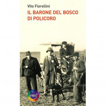 Il barone del bosco di Policoro