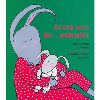 Ahora uno de... animales (Tapa blanda).