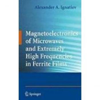 Vitalsource Technologies, Inc. Magnetoelectronics Of Microwaves And Extremely High Frequencies In Ferr