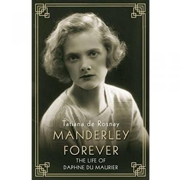 Manderley Forever by Tatiana de Rosnay