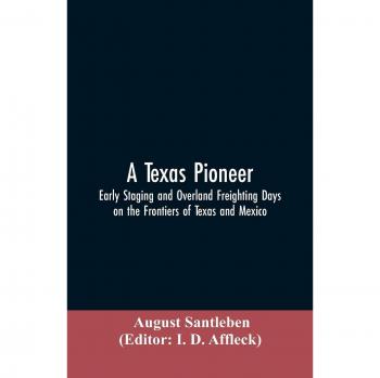 A Texas Pioneer