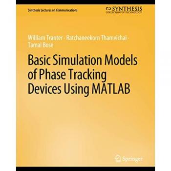 Basic Simulation Models of Phase Tracking Devices Using MATLAB