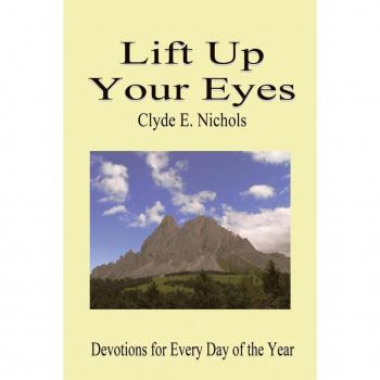 Lift Up Your Eyes