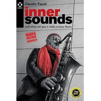 Inner sounds nell'orbita del jazz e della musica libera