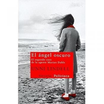 El ángel oscuro: El segundo caso de la agente Marian Dahle (Tapa blanda con solapas).