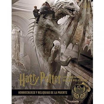Harry potter: los archivos de las pelÃ­culas 3. horrocruxes y reliquias de la muerte