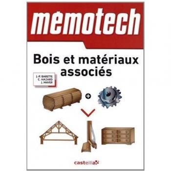 Mémotech bois et matériaux associés (2013)