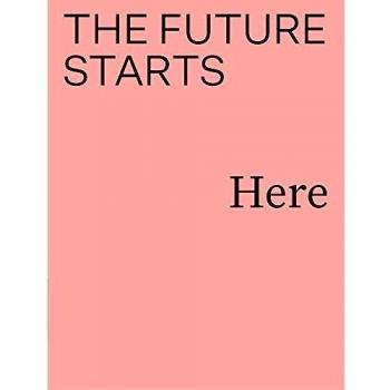 The Future Starts Here