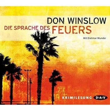 Don Winslow Die Sprache Des Feuers