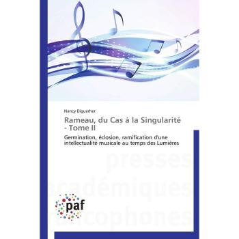 Rameau, du Cas à la Singularité