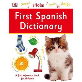 DK First Spanish Dictionary