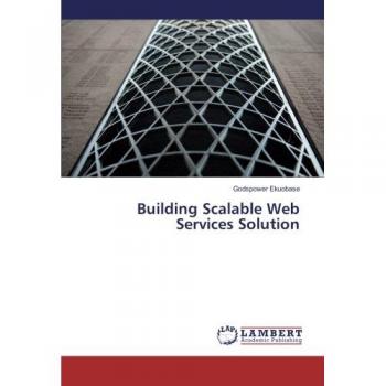 Building Scalable Web Services Solution