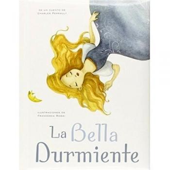 La Bella Durmiente (Tapa dura).
