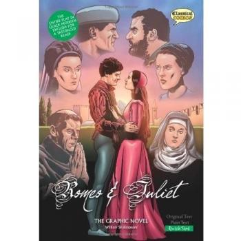 Romeo and Juliet The Graphic Novel: Quick Text