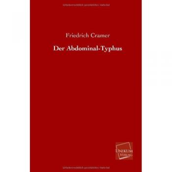 Der Abdominal-Typhus