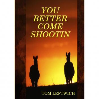 YOU BETTER COME SHOOTIN