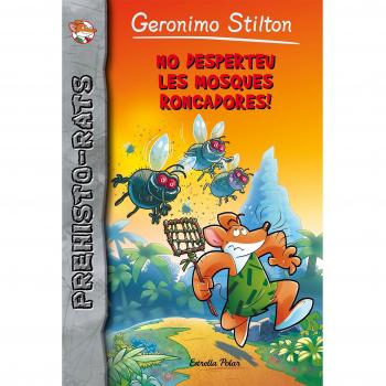 No desperteu les mosques roncadores!: Prehisto-rats 15