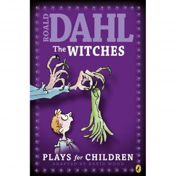 The Witches: Plays for Children