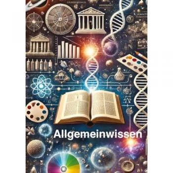 Allgemeinbildung -kompakt-