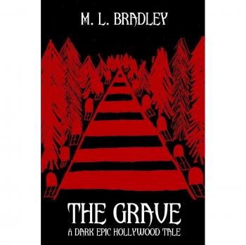 The Grave: A Dark Epic Hollywood Tale