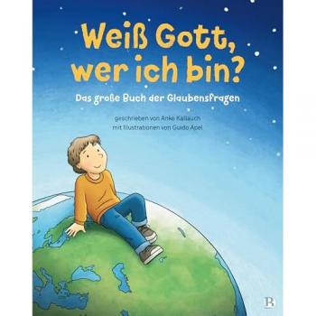 Weiß Gott, wer ich bin?