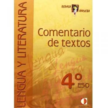 Cuaderno comentario textos 4ºESO Repasa y aprueba lengua