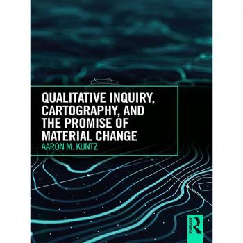 Vitalsource Technologies, Inc. Qualitative Inquiry, Cartography, And The Promise Of Material Change