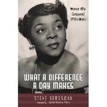 What a Difference a Day Makes: Women Who Conquered 1950s Music