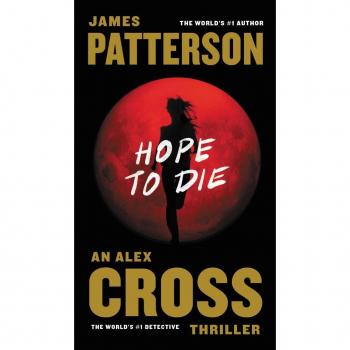 James Patterson Hope To Die (Alex Cross, Band 20)