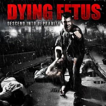 Dying Fetus Descend Into Depravity Standard Vinyl