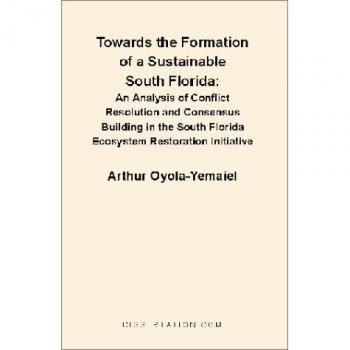 Towards the Formation of a Sustainable South Florida