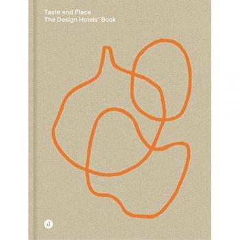Design Hotels Taste and Place