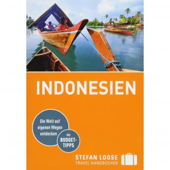 Moritz Jacobi Stefan Loose Reiseführer Indonesien: Mit Reiseatlas