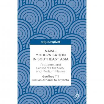 Naval Modernisation in Southeast Asia