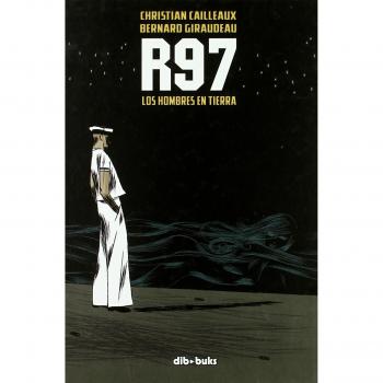 R97: Los hombres en tierra (Tapa dura).