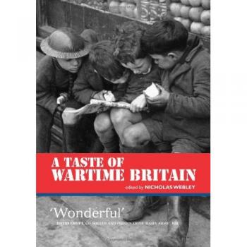 A Taste of Wartime Britain