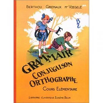 Grammaire, conjugaison, orthographe, CE