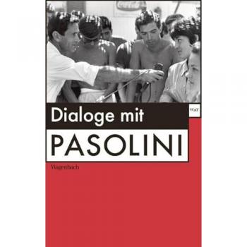 Dialoge mit Pasolini