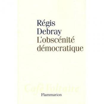 L'Obscénité démocratique