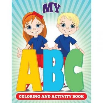 My abc coloring and activity book