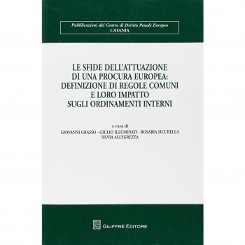 Sfide dell'attuazione di una procura europea