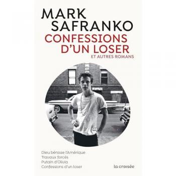 Confessions d'un loser et autres romans