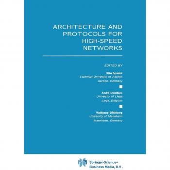Architecture and Protocols for High-Speed Networks
