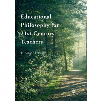 Educational Philosophy for 21st Century Teachers