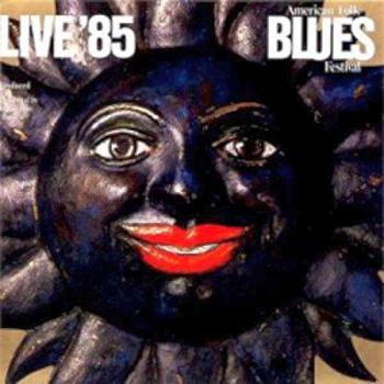 American Folk Blues Festival '85
