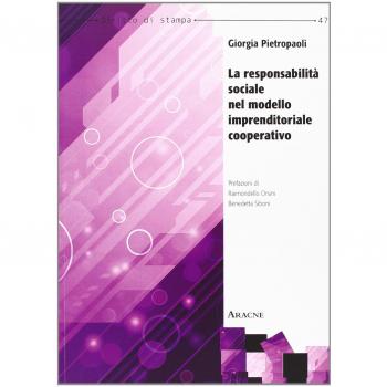 La responsabilità sociale nel modello imprenditoriale cooperativo