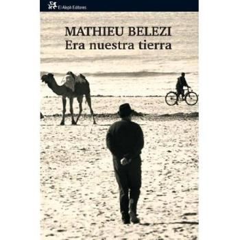 Era nuestra tierra