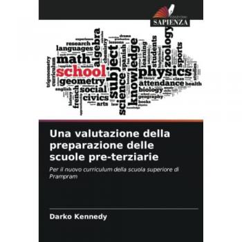 Kennedy, Darko: Una valutazione della preparazione delle scuole pre-terziarie